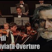 La Traviata Overture G Verdi