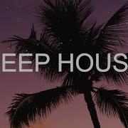 Deep House Mix Vol3