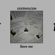 Xxxtentacion Save Me Instrumental