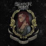 Sister Sin Fall Into My Dreams