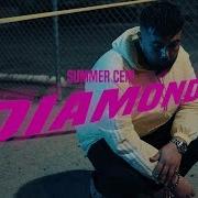 Summer Cem Diamonds Official Video Prod By Miksu Macloud