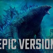 Godzilla Main Theme Epic Version