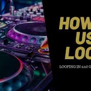 Your Dj Loop