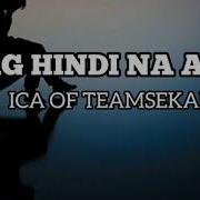 Pah Hindi Na Ako By Ica