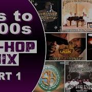 Dirty Souht Hip Hop 2000D Mix