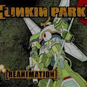 Linkin Park Reanimation