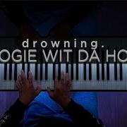 Drowning A Boogie Ft Kodak Black Piano Cover