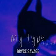 Bryce Savage