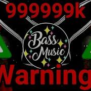 Extreme Bass 99999 Hz 99999K 50 Subs Special