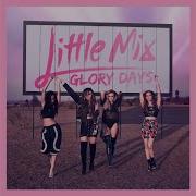 Little Mix Down Dirty