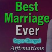 Best Marriage Ever Fall Deeper In Love With Your Husband Or Wife