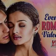 Romantic Video Songs