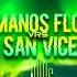 Los Hermanos Flores Vrs Orq San Vicente Mix By Star Dj