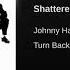 Johnny Hates Jazz Shattered Dreams Remastered