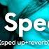 Alan Walker The Spectre Sped Up Reverb