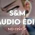 S M Rihanna Audio Edit