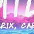 Martin Garrix Smile Lyrics Ft Carolina Liar