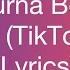 Burna Boy Last Last TikTok Remix Lyrics