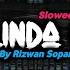 DJ Dalinda Old By Rizwan Sopan Slowed Reverb