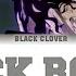 Black Clover Opening 3 Full Black Rover Vickeblanka Lyrics KAN ROM ENG