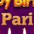 Pari Happy Birthday To You Happy Birthday Song Name Pari