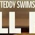 Teddy Swims Tell Me Lyrics