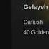 Dariush Gelayeh داریوش ـ گلایه