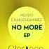 Mendo Charles Ramirez No More Original Mix Clarisse Records CR038 96 Kbps