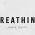 Breathing Jamie Duffy