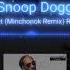 Snoop Dogg Sweat Minchonok Remix 2021