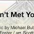 Haven T Met You Yet Arr Scott Ragsdale Score Sound