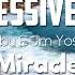 Tobu Jim Yosef Miracle