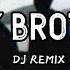 Hey Brother JSS硬曲 古月舒克 GuHancci X VD Remix Tiktok 我的brother 高音质 2023动感音乐 开车神曲lái Xe Hài Thần Thánh