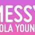 Lola Young Messy Lyrics