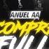 Anuel AA Me Compre Un Full RHLM Version