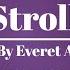 A Stroll Alone II By Everet Almond YouTube Audio Collection