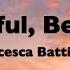 Francesca Battistelli Beautiful Beautiful Lyrics