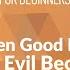 When Good Becomes Evil And Evil Becomes Good Isaiah 5 Bible Study Mike Mazzalongo BibleTalk Tv