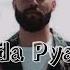 Song SADA Pyar Ida Da Ap Dhillon Slowed Reverb