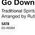 Go Down Moses Arr Ruth Morris Gray Score Sound