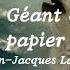 Le Géant De Papier Paroles Lyrics Jean Jacques Lafon