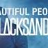 Ed Sheeran Beautiful People Feat Khalid Blacksands Remix