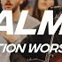 Psalm 27 Motion Worship Official Music Video