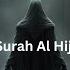 Surah Al Hijr Recitation Shorts