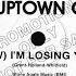 The Uptown Girls I Know I M Losing You 89