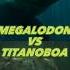 Megalodon Vs Titanoboa Shorts Edit Viral