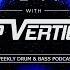 Get Dipped W Dip Vertigo Episode 123