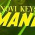 Novi Keys Amanda Official Music Video