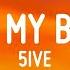 5ive Me And My Brother 1 Hour Music Lyrics