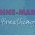 Anne Marie Breathing Official Lyric Video